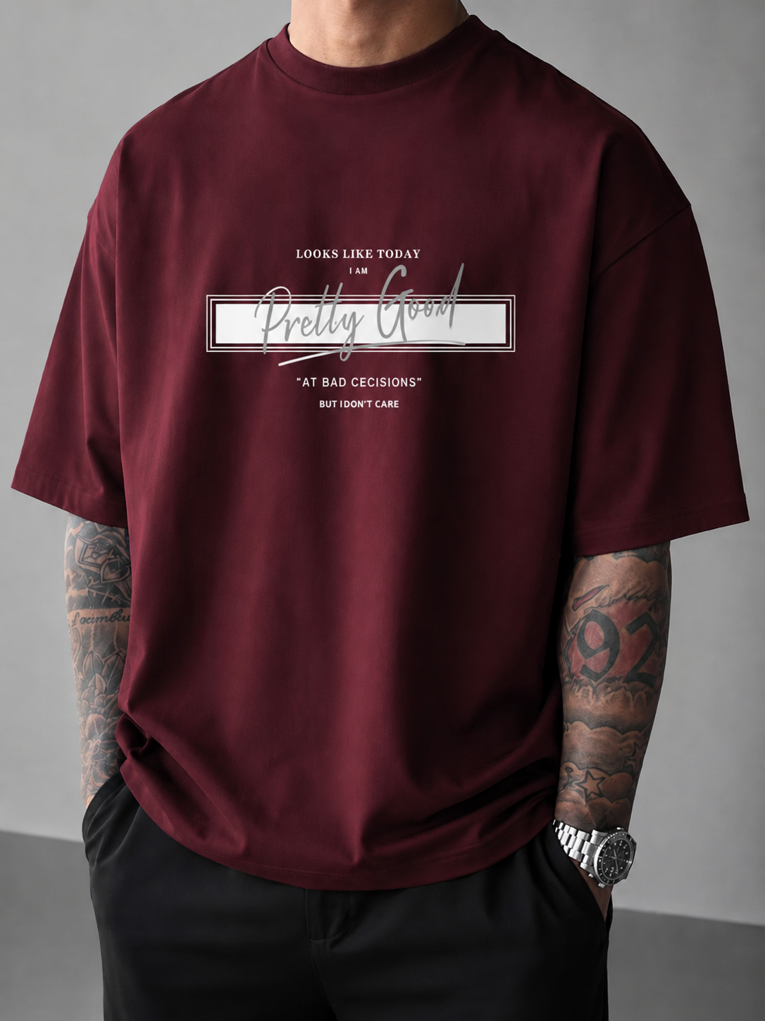 ILEERA® Oversized Pretty Good At Bad Decisions Front Print T-Shirt
